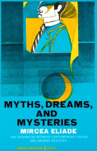 Myths, dreams, and mysteries Cover