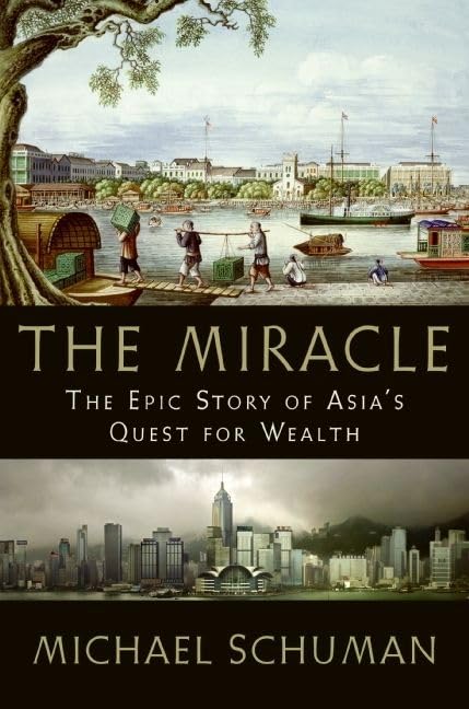 The Miracle: The Epic Story of Asia's Quest for Wealth Cover