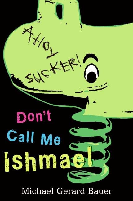 Don't Call Me Ishmael! Cover