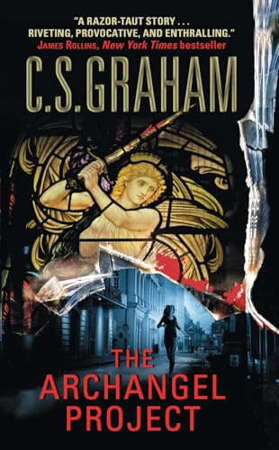The Archangel Project: A Maverick CIA Agent and Remote Viewer Race to Stop a Ruthless Plot to Devastate America Cover