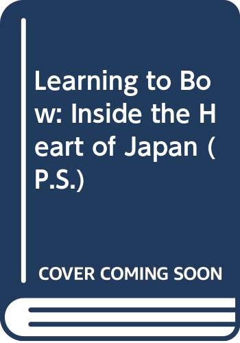 Learning to Bow: Inside the Heart of Japan Poster