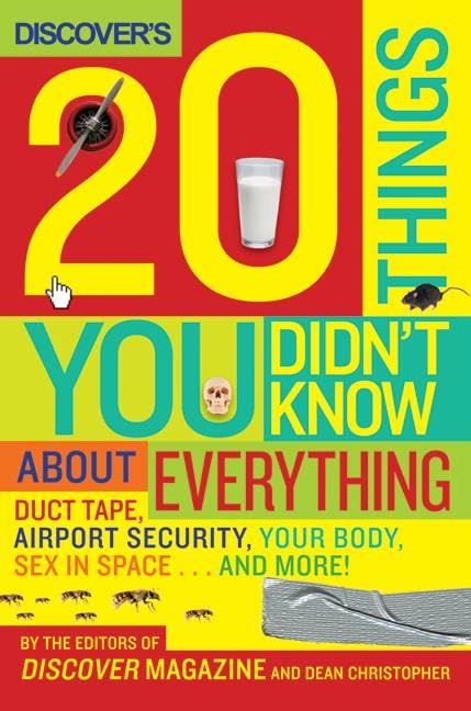 Discover's 20 Things You Didn't Know About Everything Cover