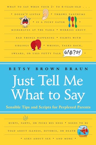 Just Tell Me What to Say Cover