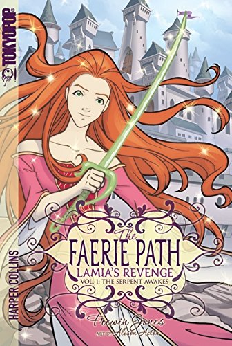 The Faerie Path: Lamia's Revenge #1: The Serpent Awakes Cover