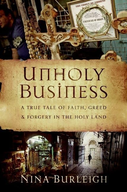 Unholy Business: A True Tale of Faith, Greed and Forgery in the Holy Land Cover