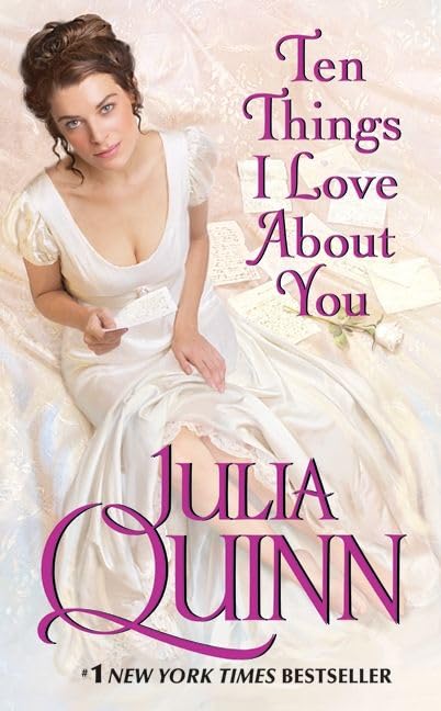 Ten Things I Love About You: A Delightful Regency Romance for Bridgerton Fans – Witty Country Girl Meets Charming Rogue Cover
