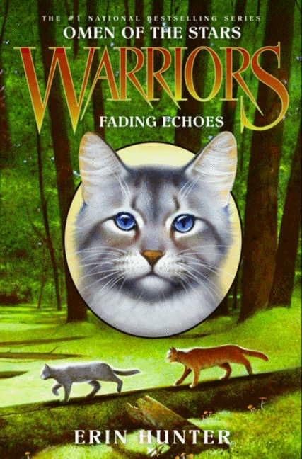 Fading Echoes (Warriors: Omen of the Stars, No. 2) Cover