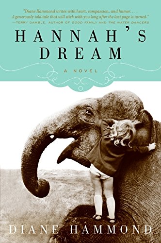Hannah's Dream: A Heartwarming Tale of Love and Sacrifice as Two Keepers Fight to Save a Beloved Elephant Cover