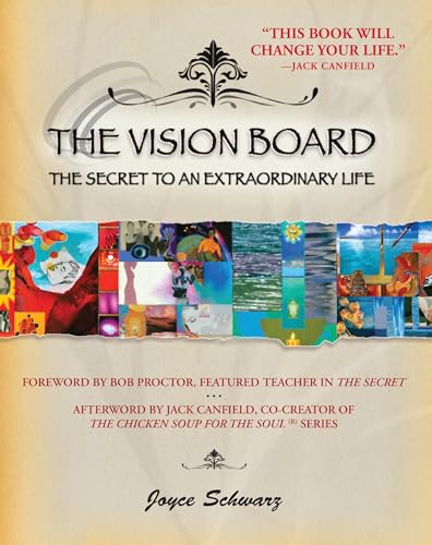 The Vision Board: The Secret to an Extraordinary Life Cover