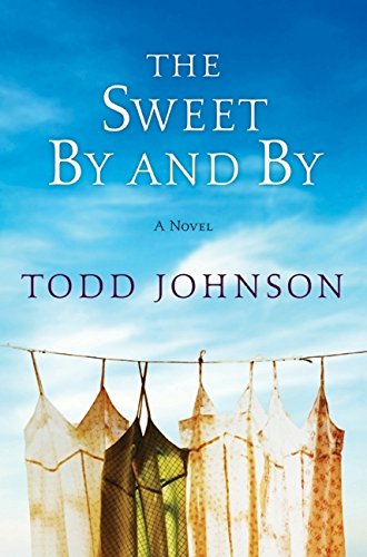 The Sweet By and By Cover