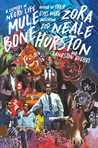 Mule Bone: A Comedy of Negro Life (P.S.) Cover