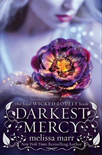 Darkest Mercy (Wicked Lovely, 5) Cover