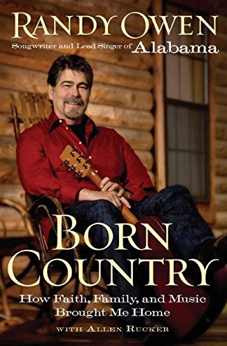 Born Country: My Life in Alabama--How Faith, Family, and Music Brought Me Home Cover