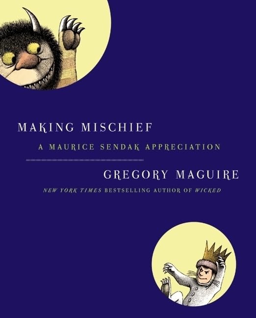 Making Mischief: A Maurice Sendak Appreciation Cover