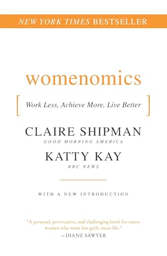 Womenomics: Work Less, Achieve More, Live Better Cover