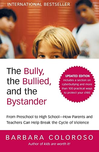 The Bully, the Bullied, and the Bystander Cover