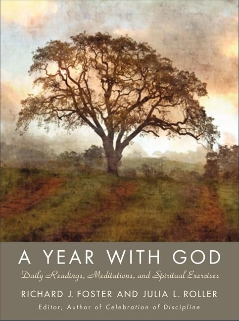 A Year with God: Living Out the Spiritual Disciplines Cover