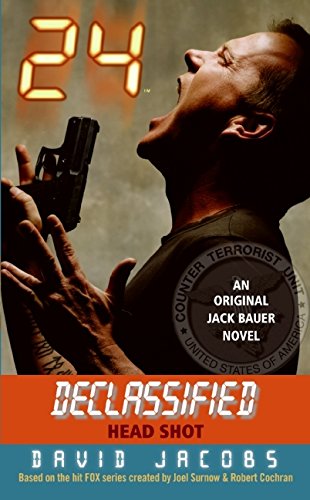 24 Declassified: Head Shot Cover