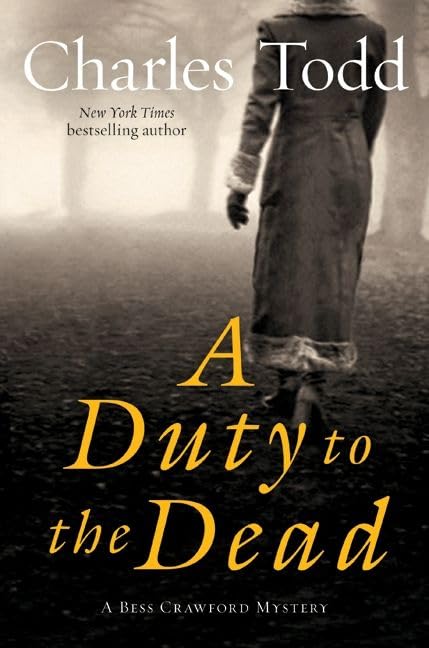 A Duty to the Dead: A Bess Crawford Mystery Cover