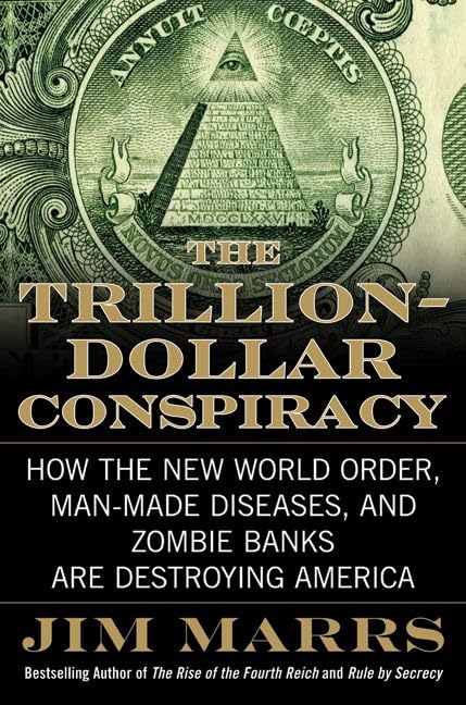 The trillion-dollar conspiracy Cover