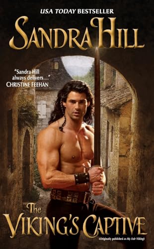The Viking's Captive: A Steamy Viking Romance – Bold Shield Maiden Captures a Medieval Healer (Viking I, 6) Cover