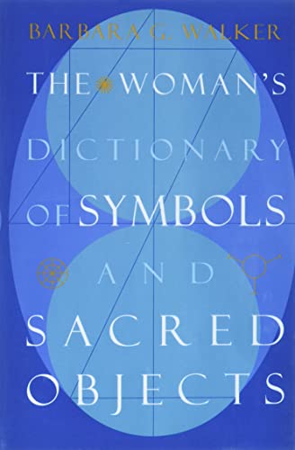 The woman's dictionary of symbols and sacred objects Cover