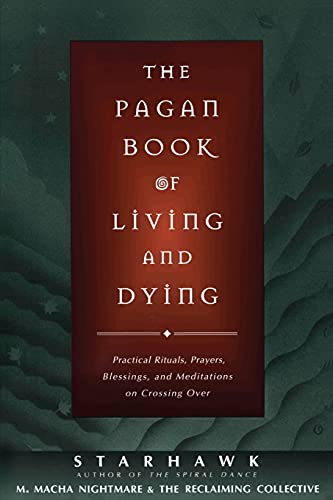 The pagan book of living and dying Cover