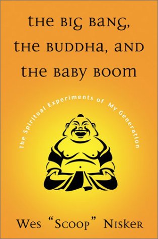 The big bang, the Buddha, and the baby boom Cover