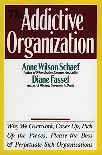 The addictive organization Cover