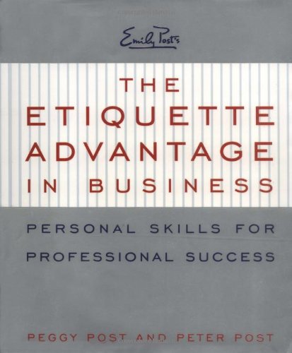 The etiquette advantage in business Cover