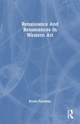 Renaissance and renascences in Western art Cover