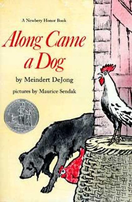 Along Came a Dog (Harper Trophy Books) Cover