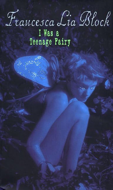 I Was a Teenage Fairy Poster