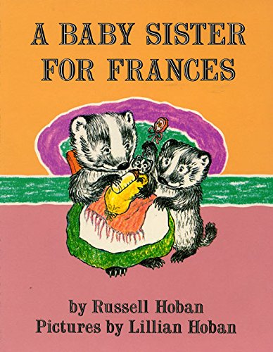 A Baby Sister for Frances Cover