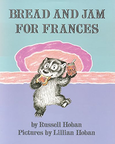 Bread and jam for Frances Cover