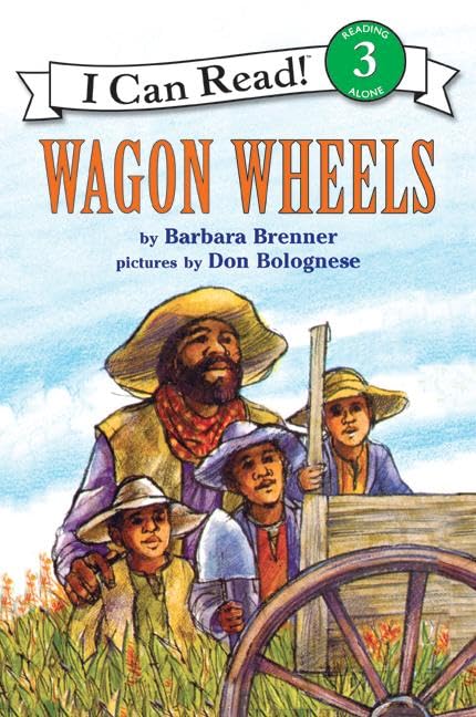 Wagon Wheels (I Can Read Book 3) Cover