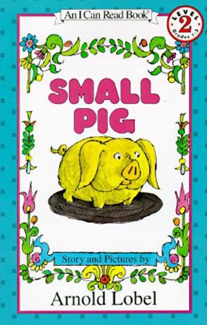 Small Pig (I Can Read Book 2) Cover