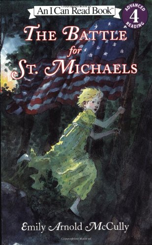 The Battle for St. Michaels (I Can Read!) Cover