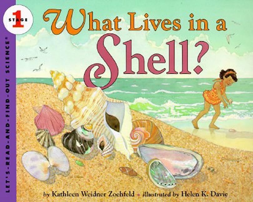 What Lives in a Shell? (Let's-Read-and-Find-Out Science 1) Cover