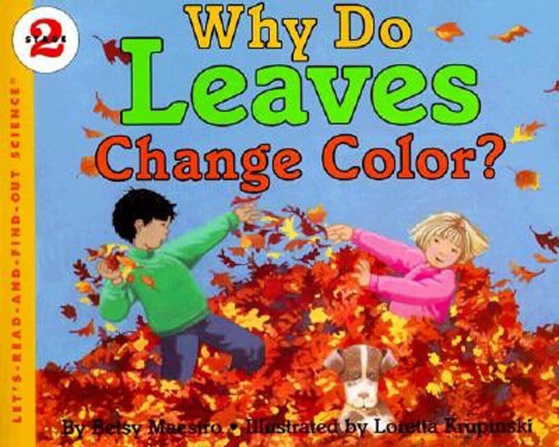 Why do leaves change color? Cover