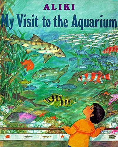 My Visit to the Aquarium (Trophy Picture Books) Cover