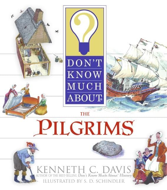 Don't Know Much About the Pilgrims (Don't Know Much About) Cover