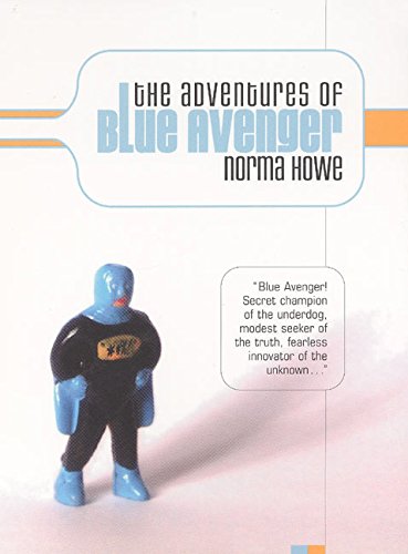 The adventures of Blue Avenger Cover