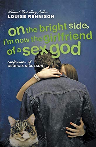 On the bright side, I'm now the girlfriend of a sex god Cover
