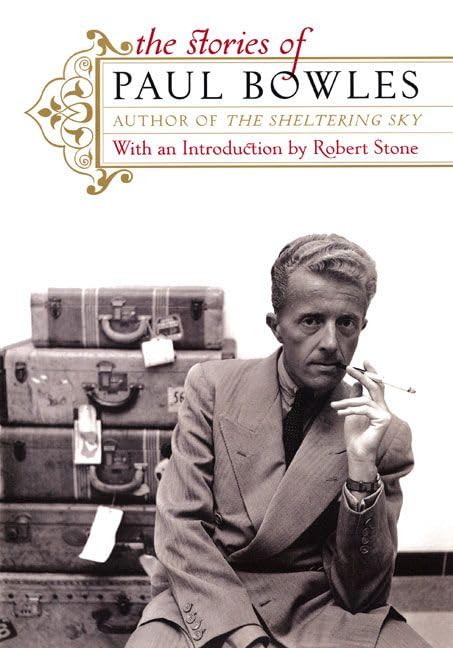 The stories of Paul Bowles Cover