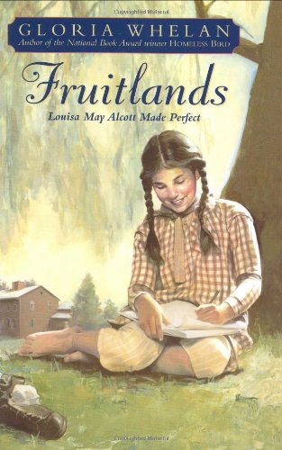 Fruitlands: Louisa May Alcott Made Perfect Cover