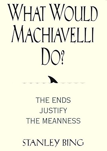 What would Machiavelli do? Cover