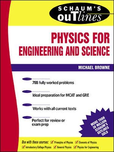 Schaum's outline of theory and problems of physics for engineering and science Cover