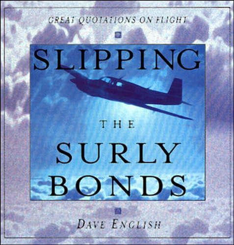 Slipping the surly bonds Cover