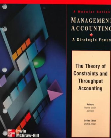 The Theory of Constraints and Throughput Accounting Cover